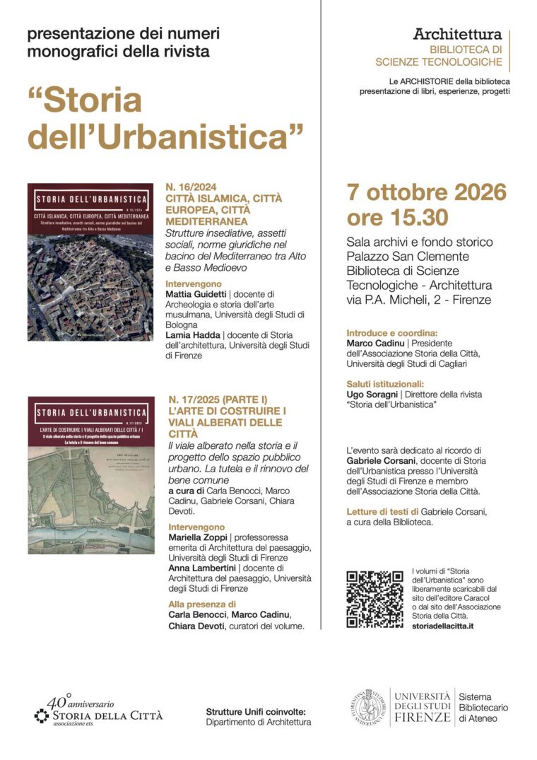 Locandina della presentazione dei numeri 16/2024 e 17/2025 di Storia dell’Urbanistica, Firenze, Palazzo San Clemente, 7 ottobre 2026
